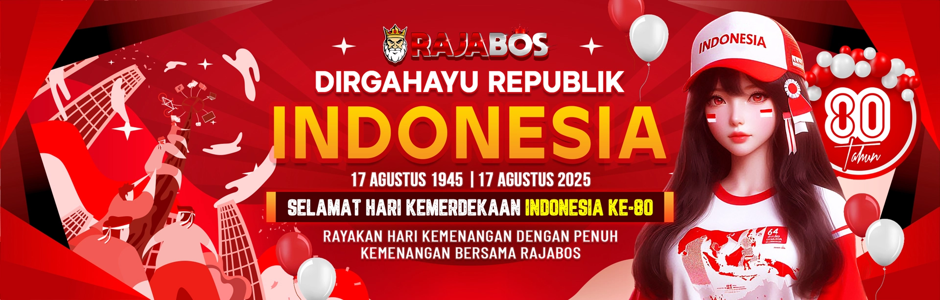 Selamat Hari KEMERDEKAAN INDONESIA Ke-80