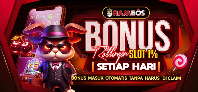 RAJABOS.COM - BONUS ROLINGAN HARIAN TERBESAR
